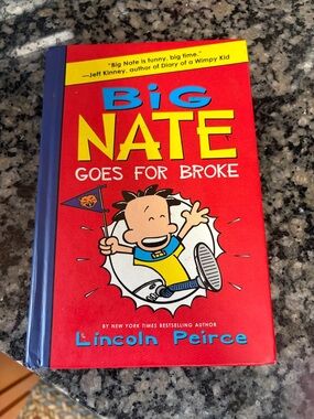 Big Nate Goes for Broke —by Lincoln Peirce